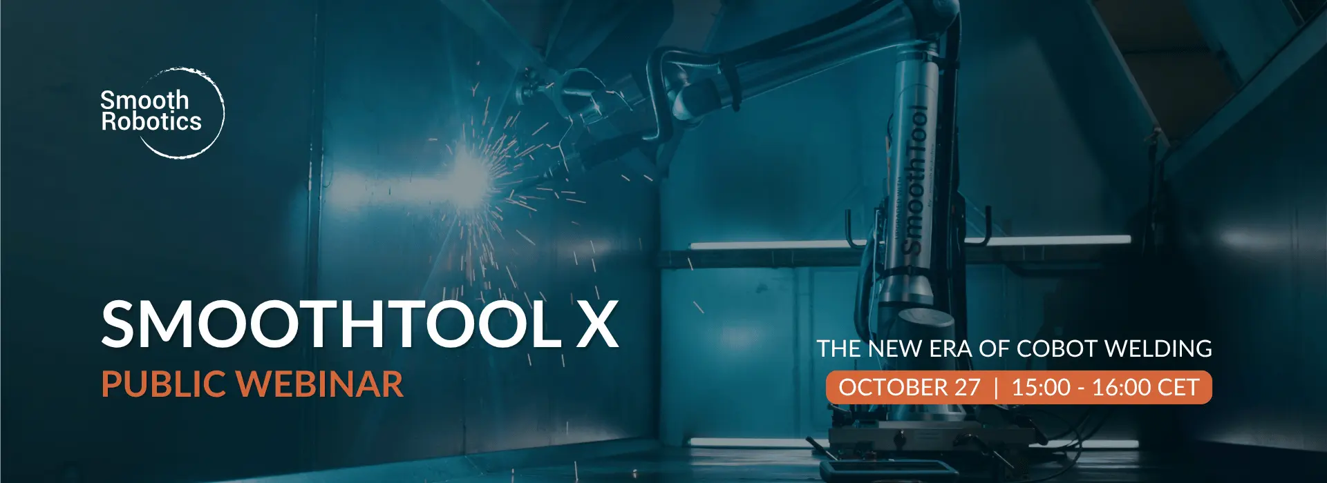 SmoothTool X: The Next Era of Cobot Welding 1 SmoothTool X Banner